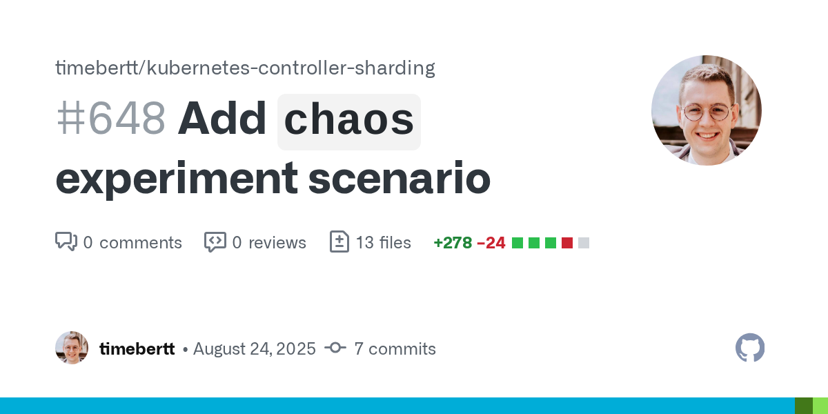 Add `chaos` experiment scenario by timebertt · Pull Request #648 · timebertt/kubernetes-controller-sharding